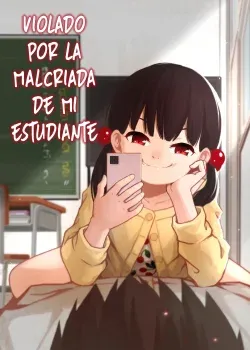 Mesugaki no oshiego ni okasareta - Violado por la malcriada de mi estudiante