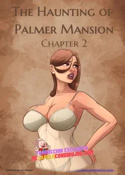 The Haunting Of Palmer Mansion Parte 2 